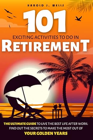 101 Exciting Things Retirement